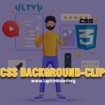 CSS background-clip - Cách sử dụng background-clip CSS #1
