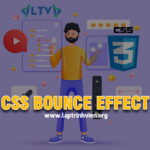 CSS Bounce Effect - Cách sử dụng Hiệu Ứng trong CSS