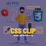CSS Clip - Cách sử dụng thuộc tính Clip trong CSS