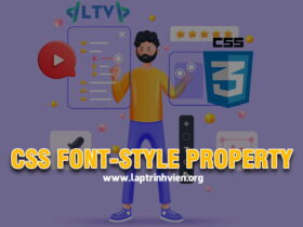 CSS font-style property là gì và sử dụng như thế nào