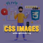 CSS Images - Tổng quan sử dụng hình ảnh trong CSS
