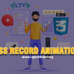 CSS Record Animation - Ghi hiệu ứng chuyển động bằng CSS3