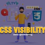 CSS Visibility - Thuộc tính Visibility trong CSS