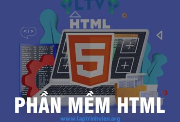 Top 5 Phần Miềm Soạn Thảo HTML tốt nhất hiện nay