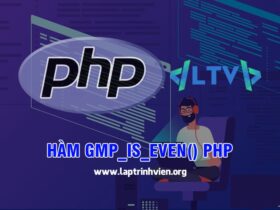 Hàm gmp_is_even() PHP sử dụng như thế nào ? - Lập Trình Viên