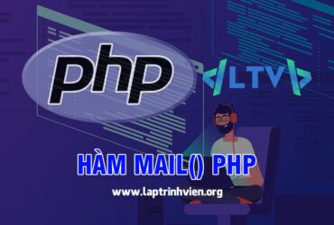 Hàm mail() PHP sử dụng như thế nào ? - Lập Trình Viên