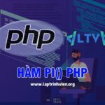 Hàm pi() PHP sử dụng như thế nào ? - Lập Trình Viên