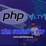 Hàm strcmp() PHP sử dụng như thế nào ? - Lập Trình Viên #1