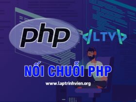 Nối Chuỗi PHP thực hiện như thế nào ? - Lập Trình Viên #1