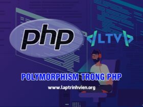 Polymorphism trong PHP - Đa Hình trong PHP - Lập Trình Viên