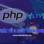 Toán tử 3 ngôi trong PHP - PHP ternary operator